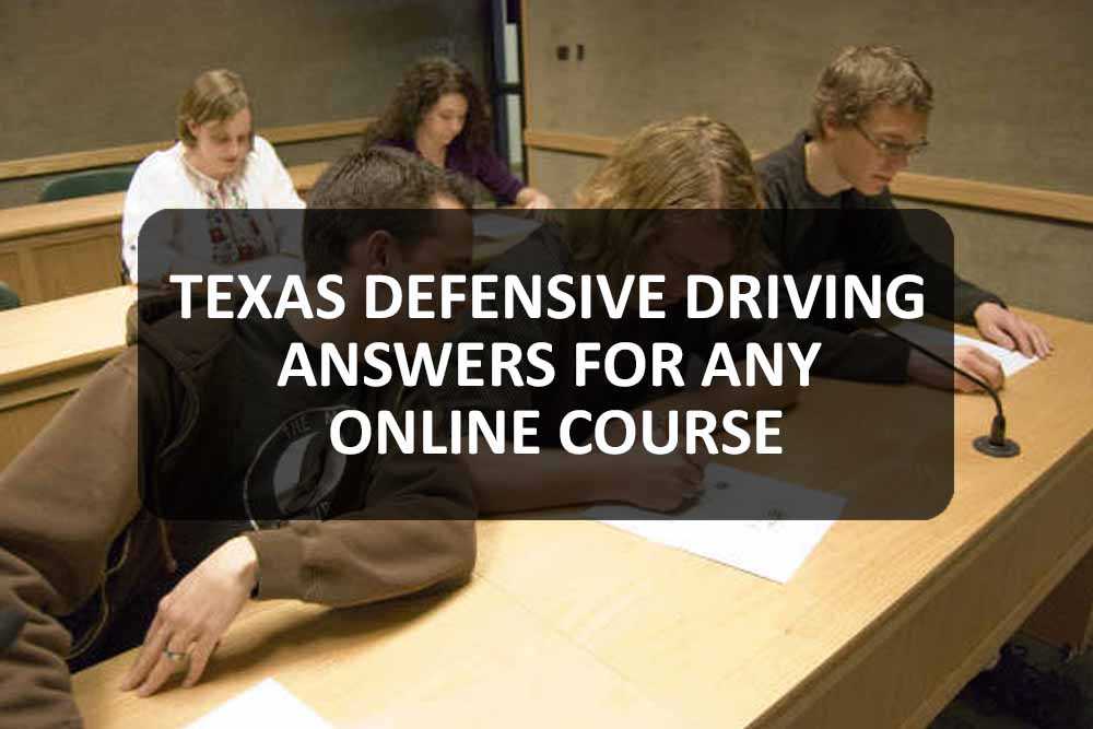 online texas defensive driving course answers