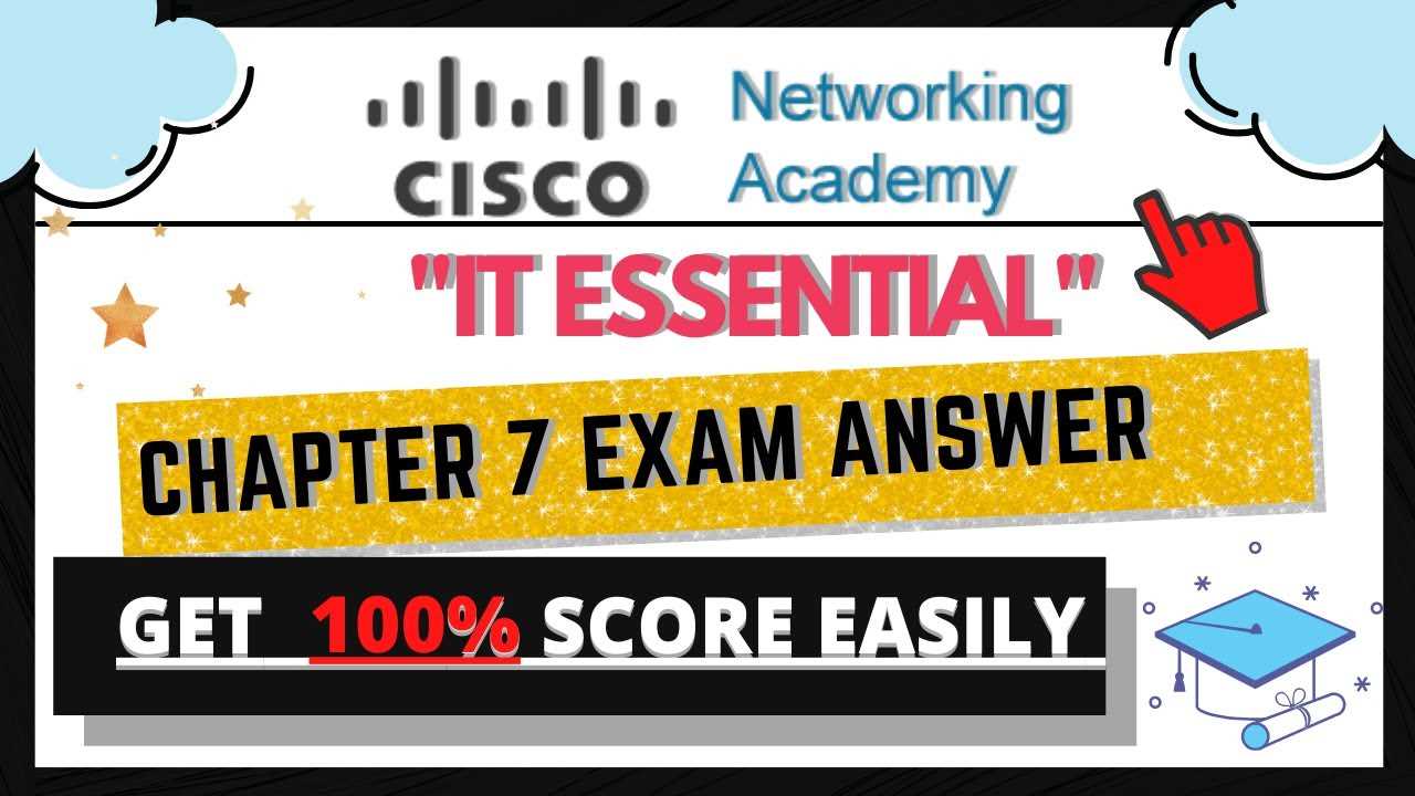 cisco it essentials chapter 7 exam answers