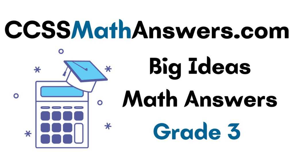 big ideas math homework answer key