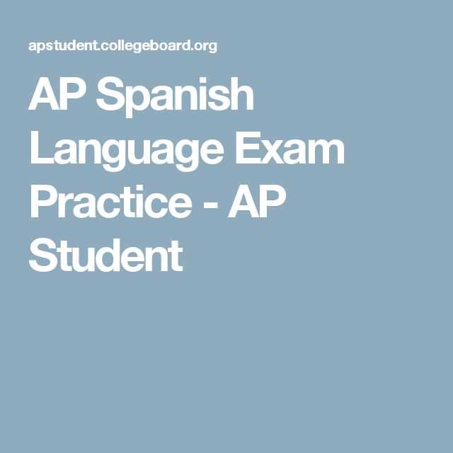 ap spanish language and culture exam preparation answers