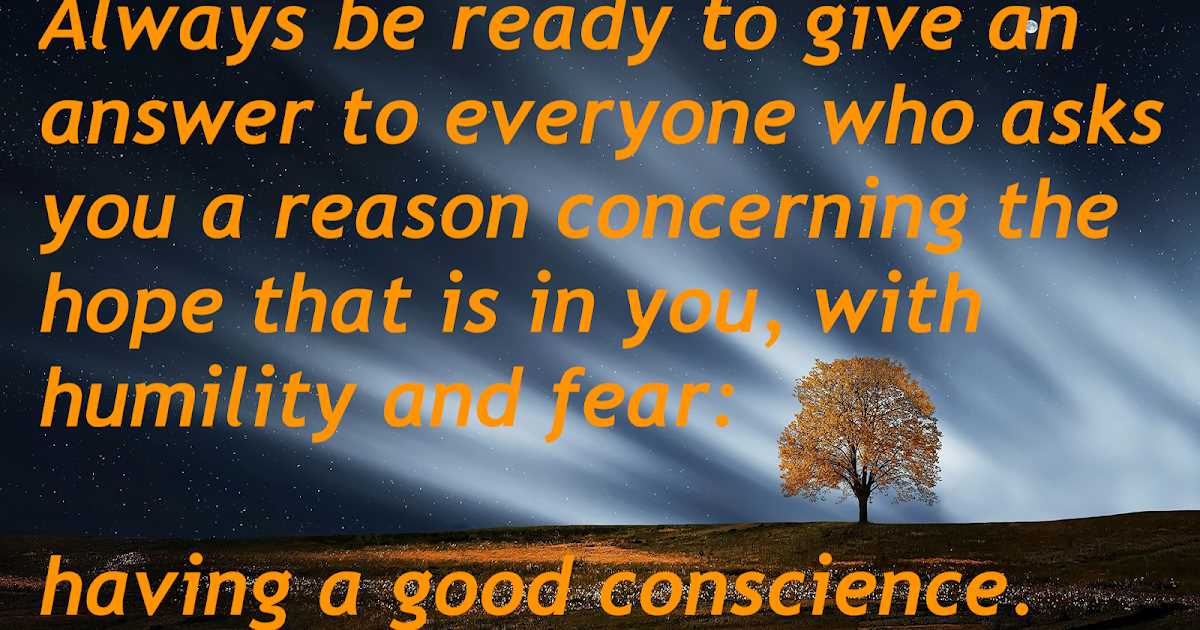 be ready to give an answer for the hope that is in you