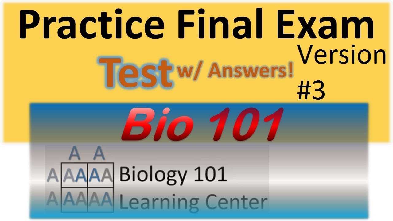 biology 101 final exam answers