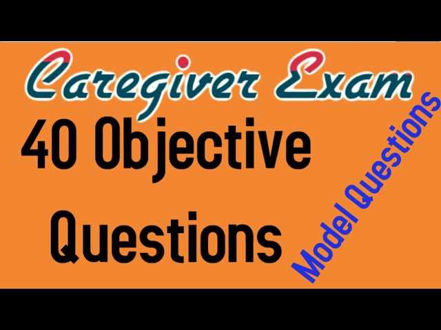 caregivers exam questions and answers