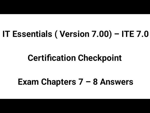 cisco it essentials chapter 7 exam answers