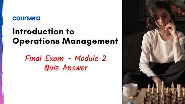 coursera operations management final exam answers