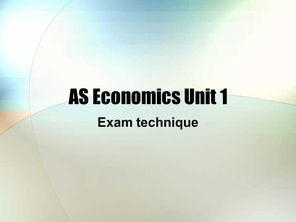 economics unit 1 exam