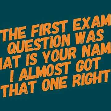 funny exam quotations