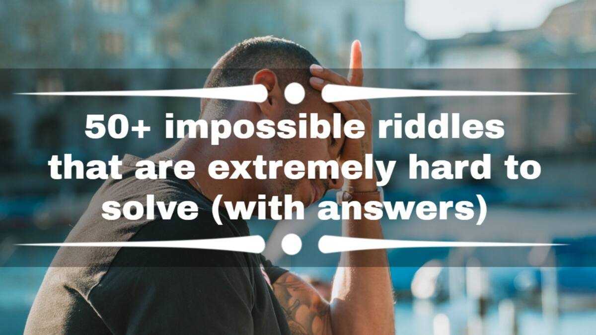 impossible riddles with simple answers