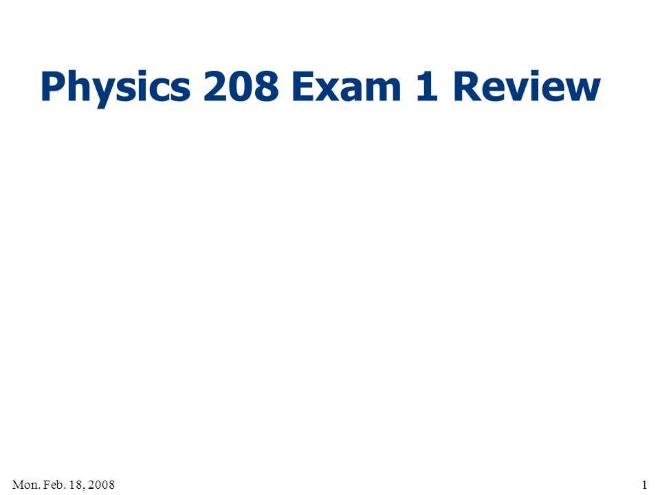 physics 208 past exams