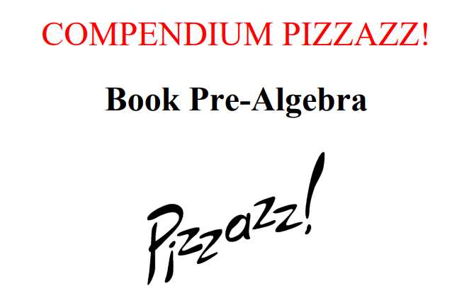 pre algebra with pizzazz did you hear about answers