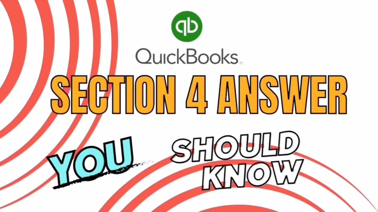 quickbooks online certification exam section 4 answers