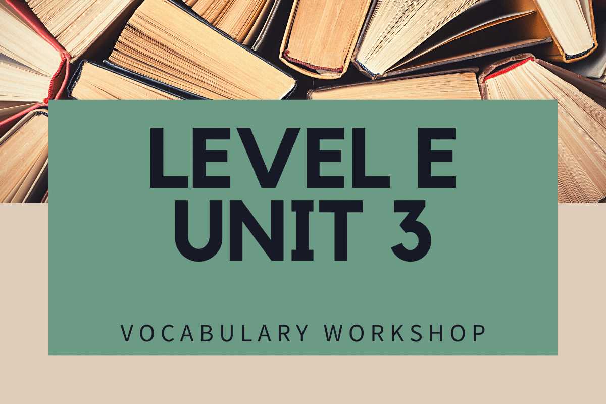 sadlier vocabulary workshop level a answers unit 3