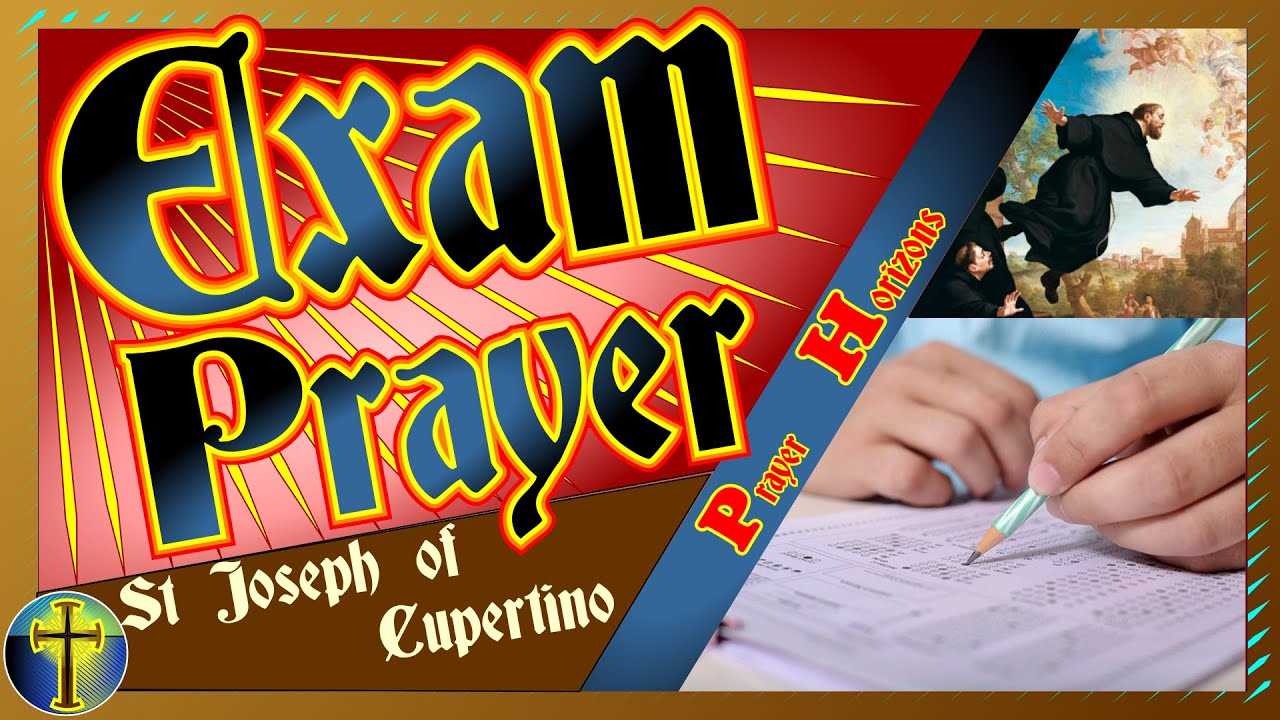 st cupertino exam prayer