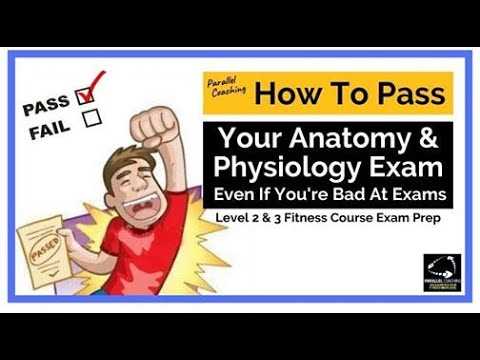 anatomy & physiology exams