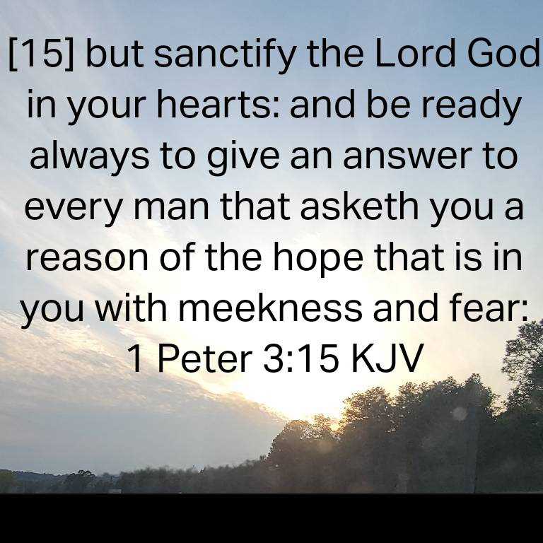 be ready to give an answer for the hope that is in you