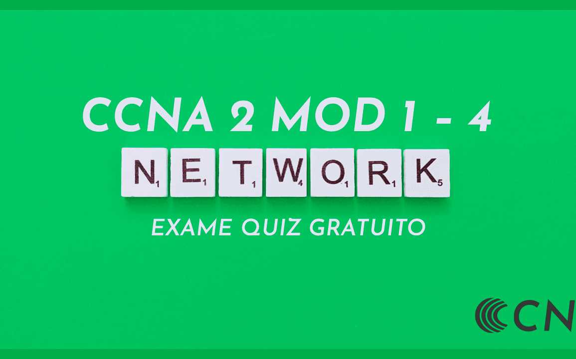 ccna2 chapter 4 exam