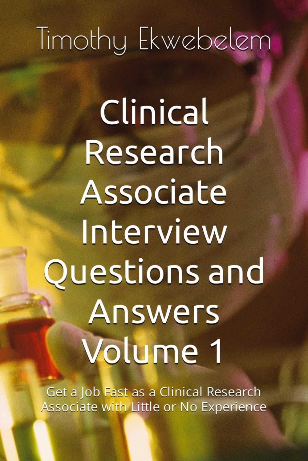 clinical research interview questions and answers