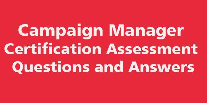 campaign manager certification exam answers