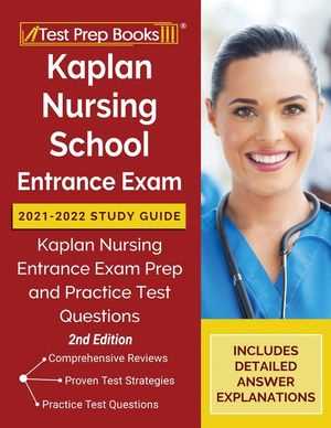 kaplan nursing entrance exam questions