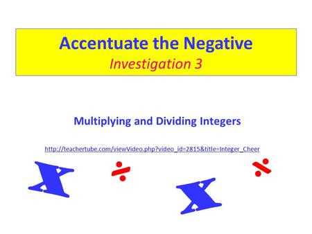 accentuate the negative investigation 3 answers