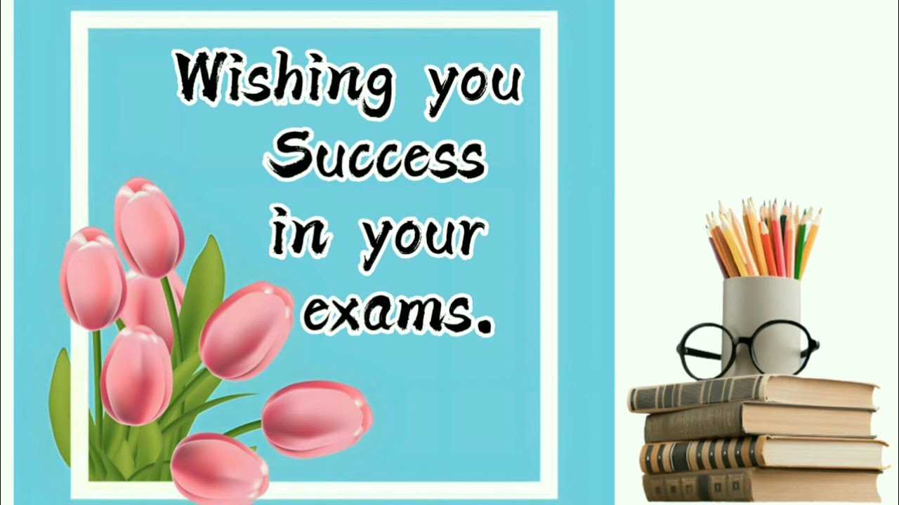 exam wishes