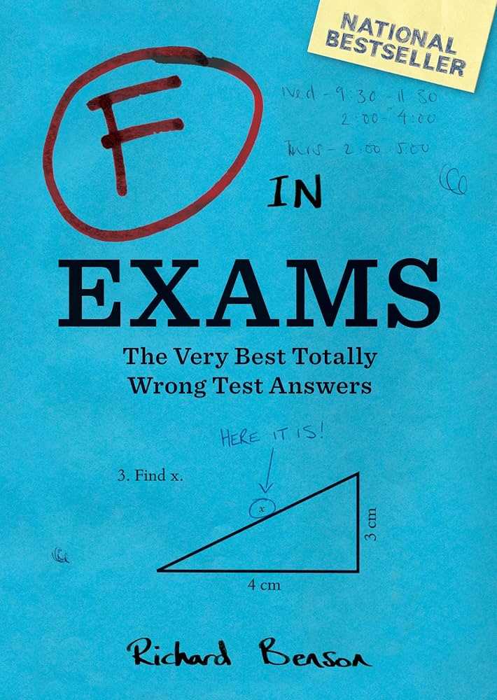 f in exams the very best totally wrong test answers