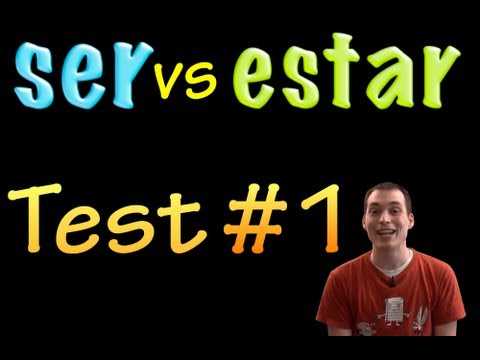 ser vs estar examen 1 answers