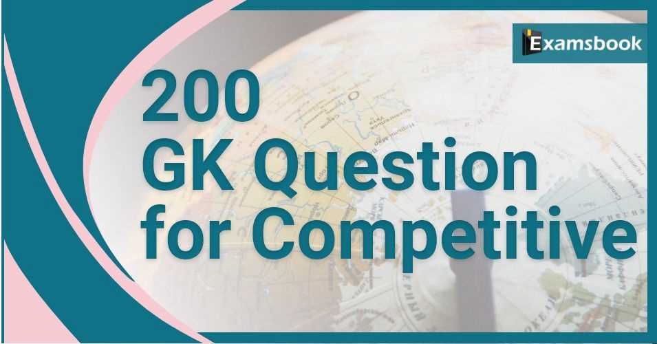 general knowledge questions competitive exams with answers