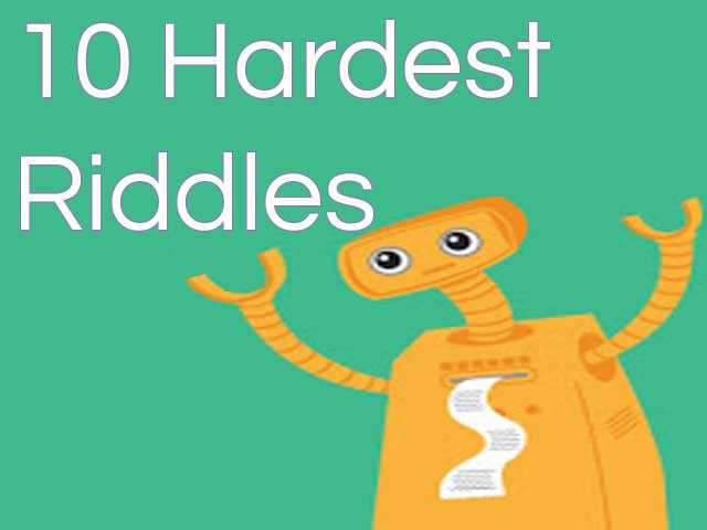 worlds hardest riddles with answers for kids