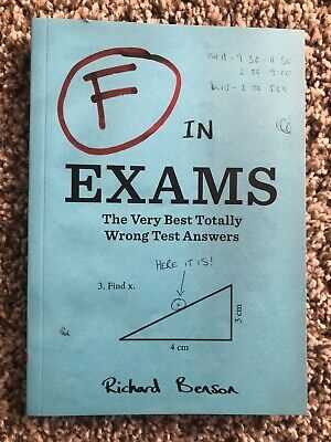 f in exams the very best totally wrong test answers