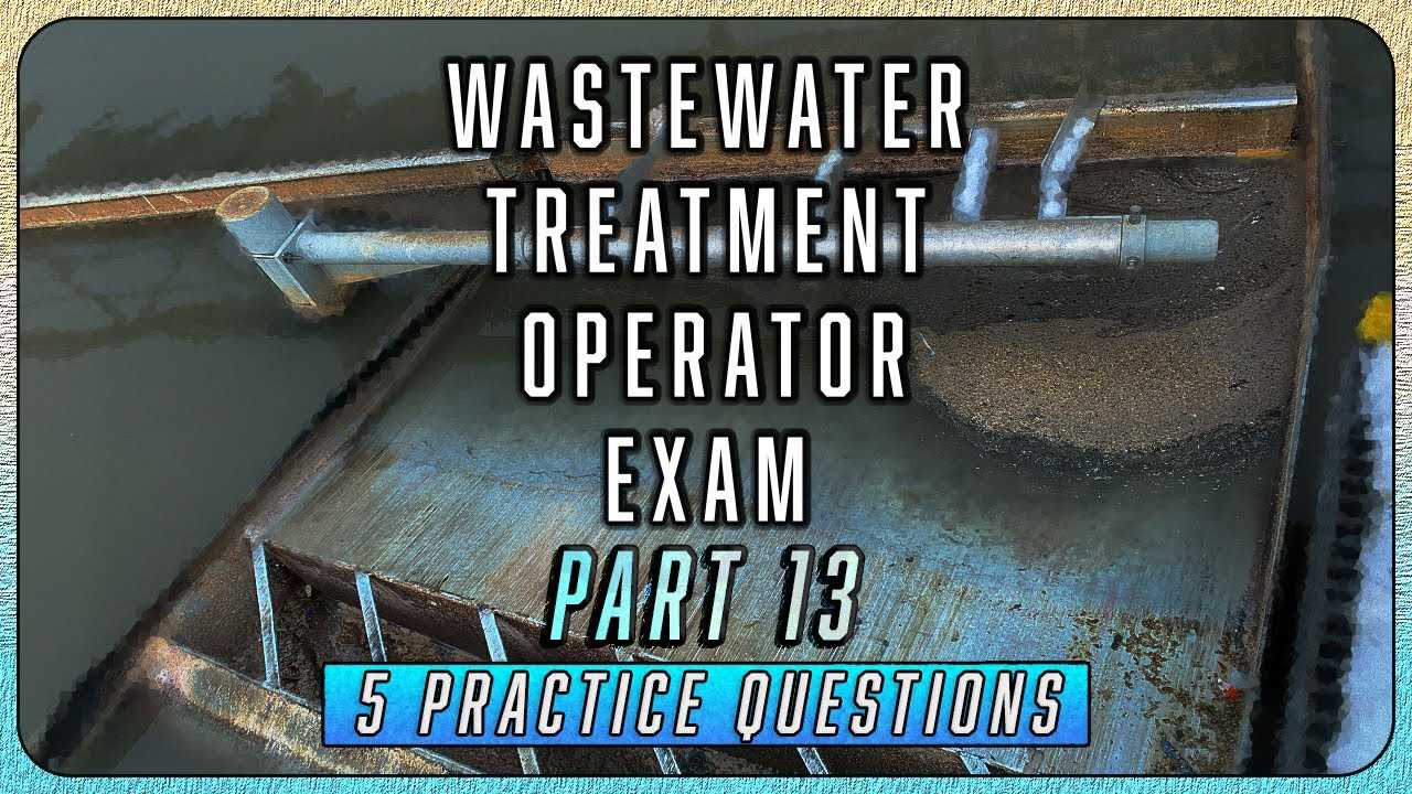 wastewater treatment exam questions