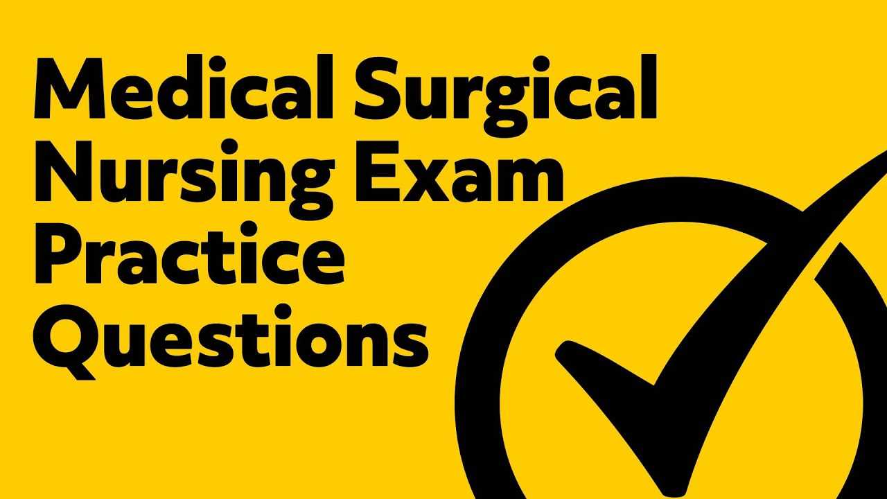 hesi medical surgical practice exam