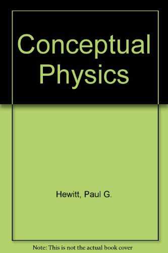 conceptual physics reading and study workbook chapter 9 answers