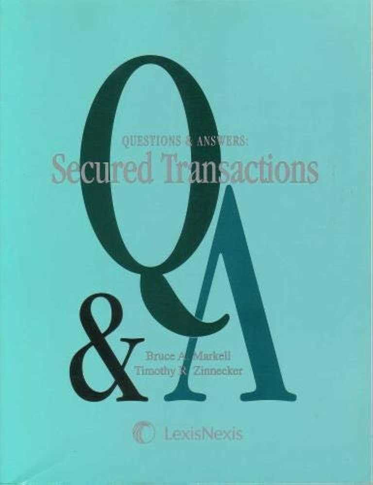 secured transactions exam questions and answers