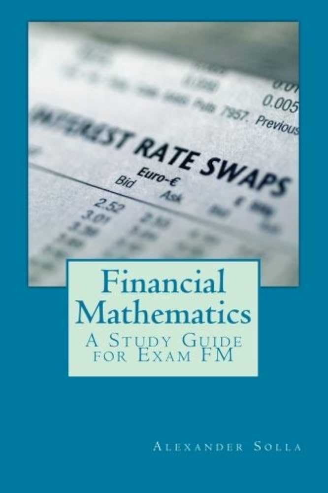 financial mathematics exam questions and answers