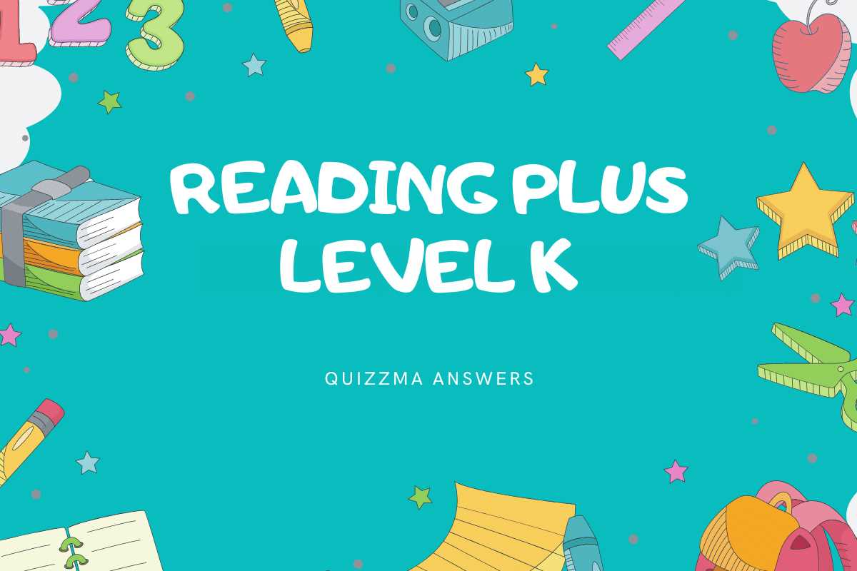 reading plus answers level k the river of life and death