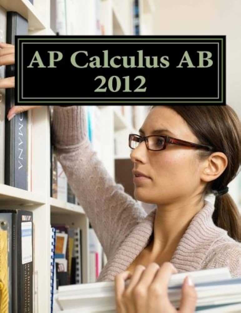 ap calculus ab practice exam 2012 answers