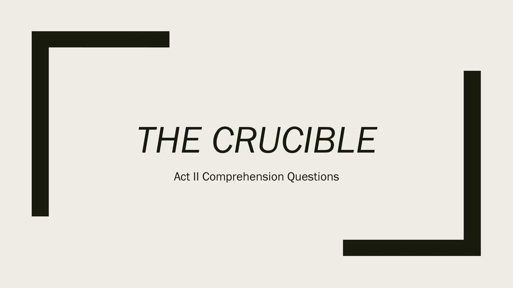 questions for act two of the crucible answers