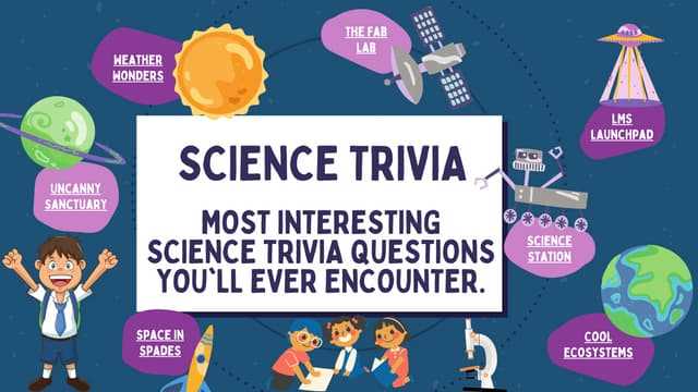 science trivia question and answer