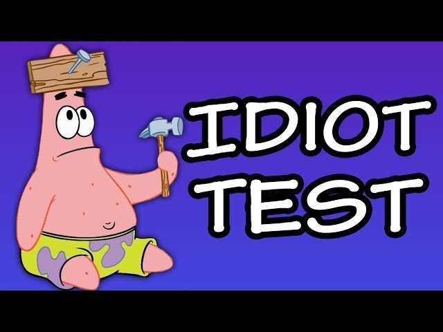 idiot test answers