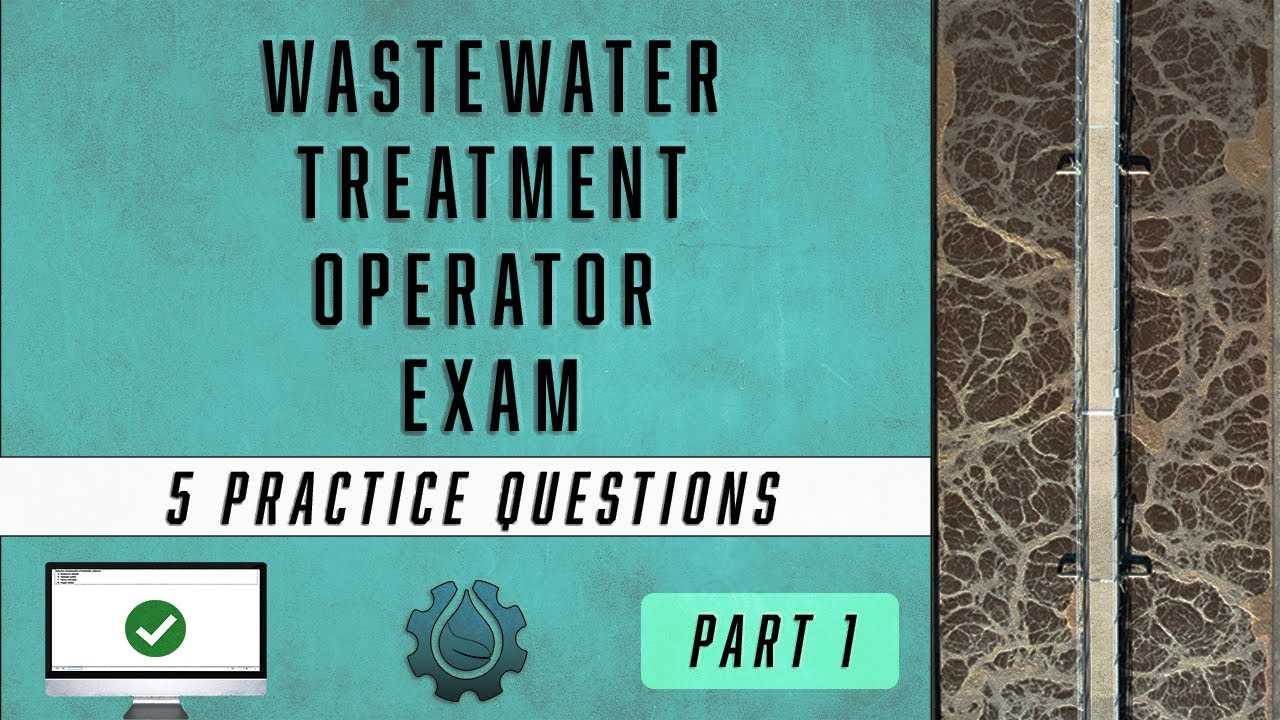 wastewater treatment practice exams