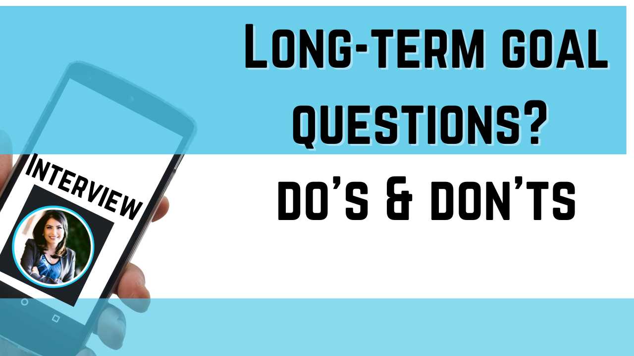 what are your long term goals answer