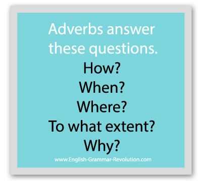 what question do adverbs answer